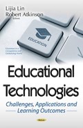 Educational Technologies | Lijia Lin ; Robert Atkinson | 
