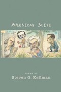 American Suite | Steven Kellman | 