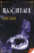 Masquerade | Anne Shade | 