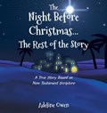 The Night Before Christmas...The Rest of the Story | Adeline Owen | 