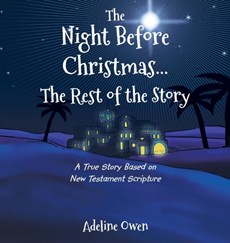 The Night Before Christmas...The Rest of the Story