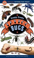 Creepy, Crawly Tattoo Bugs | Artemis Roehrig | 