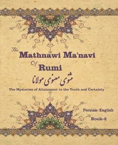 The Mathnawi Ma'navi of Rumi, Book-2