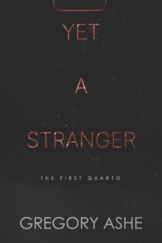 Yet a Stranger