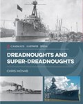 Dreadnoughts and Super-Dreadnoughts | Chris McNab | 