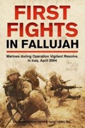 First Fights in Fallujah | David E Kelly | 
