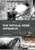 The Vistula-Oder Offensive | Ian Baxter | 