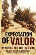 Expectation of Valor | Kevin C.M. Benson ; Vincent Brooks | 