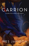 Carrion | Wes Jamison | 
