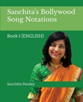 Sanchita's Bollywood Song Notation | Sanchita Pandey | 