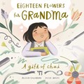 Eighteen Flowers for Grandma | Alison Goldberg | 