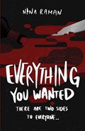 Everything You Wanted | Nina Raman | 