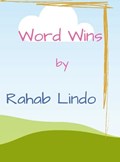 Rahab Word Wins | Rahab Lindo ; Jael Lindo | 