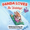 Panda Loves the Holidays | Brantley Oie | 