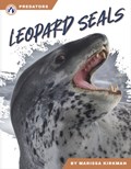 Predators: Leopard Seals | Marissa Kirkman | 