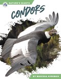 Nature's Giants: Condors | Marissa Kirkman | 
