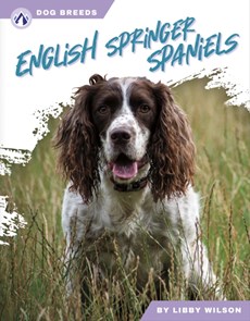 Dog Breeds: English Springer Spaniels