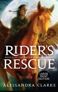 Rider's Rescue | Alessandra Clarke | 