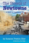 Streets of Newtowne | Suzanne Preston Blier | 