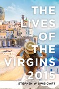 The Lives of the Virgins 2015 | Stephen Sweigart | 