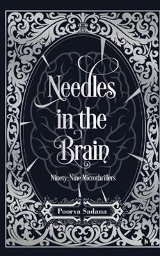 Needles in the Brain