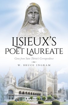 Lisieux's Poet Laureate