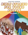 Bible Stories for Young People | Constance Morrow | 