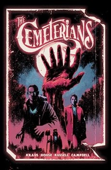 The Cemeterians : The Complete Series