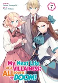 My Next Life as a Villainess: All Routes Lead to Doom! (Manga) Vol. 7 | Satoru Yamaguchi | 
