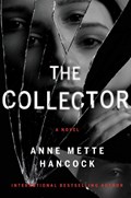 The Collector | Anne Mette Hancock | 