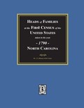 1790 Census of North Carolina | U. S. Bureau of the Census | 