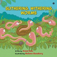 Slithering, Withering Worms