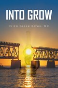 Into Grow | Mdgiven EricaGrace | 