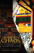A Rainbow of Chaos | Louisa Kamal | 
