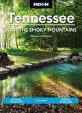 Moon Tennessee: With the Smoky Mountains (Ninth Edition) | Margaret Littman | 