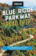 Moon Blue Ridge Parkway Road Trip (Fourth Edition) | Jason Frye | 