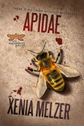 Apidae: Volume 3 | Xenia Melzer | 