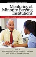 Mentoring at Minority Serving Institutions (MSIs) | Jeton McClinton ; David S.B. Mitchell ; Tyrell Carr ; Mark A. Melton | 