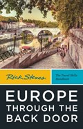 Rick Steves Europe Through the Back Door (Fortieth Edition) | Rick Steves | 