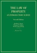 The Law of Property | Sheldon F. Kurtz ; Thomas P. Gallanis ; Herbert Hovenkamp | 