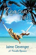 All the Reasons I Need | Jaime Clevenger | 
