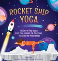 Rocket Ship Yoga | Bari Koral | 