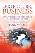 The Big Picture of Business, Book 2 | Hank Moore | 