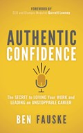 Authentic Confidence | Ben Fauske | 
