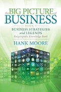 The Big Picture of Business, Book 3 | Hank Moore | 