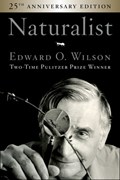 Naturalist 25th Anniversary Edition | Edward O Wilson | 