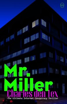 Den Tex, C: Mr. Miller