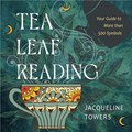 Tea Leaf Reading | Jacqueline (Jacqueline Towers) Towers | 