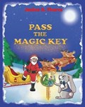 Pass the Magic Key | Janice a Ybarra | 