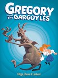 Gregory And The Gargoyles | Denis-Pierre Filippi | 